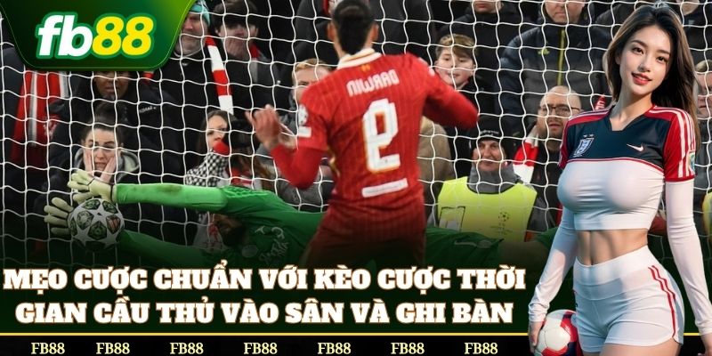Mẹo cược Kèo Tổng Số Cú Sút Bị Cản an toàn